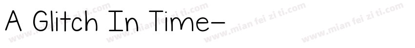 A Glitch In Time字体转换